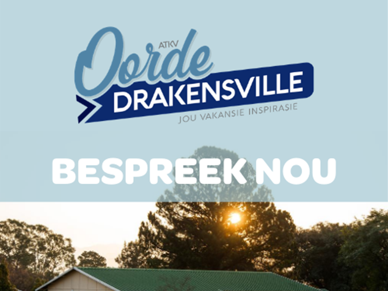 Opwindende nuus: ATKV-Drakensville is oop vir besprekings